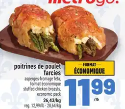 Metro POITRINES DE POULET FARCIES | STUFFED CHICKEN BREASTS offer