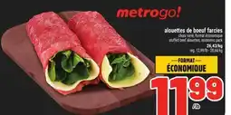 Metro ALOUETTES DE BOEUF FARCIES | STUFFED BEEF ALOUETTES offer