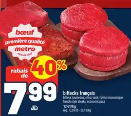 Metro BIFTECKS FRANÇAIS | FRENCH STYLE STEAKS offer