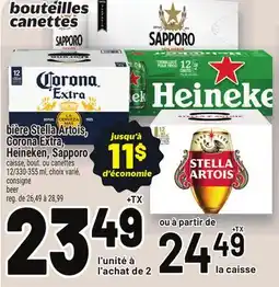 Metro BIÈRE STELLA ARTOIS, CORONA EXTRA, HEINEKEN, SAPPORO | BEER offer