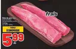 Metro FILETS DE PORC FRAIS | FRESH PORK TENDERLOINS offer