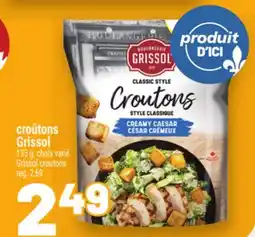 Metro CROÛTONS GRISSOL | GRISSOL CROUTONS offer