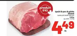 Metro ÉPAULE DE PORC DE PALETTE DÉSOSSÉ | BONELESS PORK SHOULDER BLADE ROAST offer