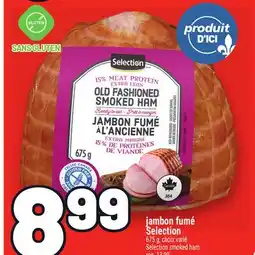 Metro JAMBON FUMÉ SELECTION | SELECTION SMOKED HAM offer