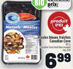 Metro MOULES BLEUES FRAÎCHES CANADIAN COVE | CANADIAN COVE FRESH BLUE MUSSELS offer