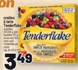 Metro CROÛTES À TARTE TENDERFLAKE | TENDERFLAKE PIE CRUSTS offer