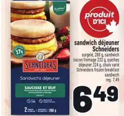 Metro SANDWICH DÉJEUNER SCHNEIDERS | SCHNEIDERS FROZEN BREAKFAST SANDWICH offer