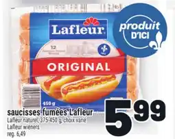 Metro SAUCISSES FUMÉES LAFLEUR | LAFLEUR WIENERS offer