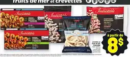 Metro CREVETTES OU FRUITS DE MER IRRÉSISTIBLE | IRRÉSISTIBLE FROZEN SHRIMP OR SEAFOOD offer