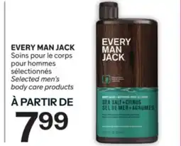 Brunet EVERY MAN JACK Soins pour le corps pour hommes sélectionnés offer