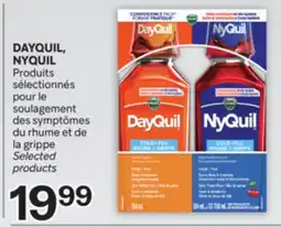 Brunet DAYQUIL, NYQUIL Produits sélectionnés pour le soulagement des symptômes du rhume et de la grippe offer