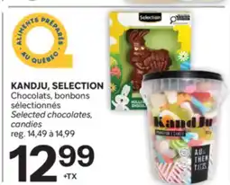 Brunet KANDJU, SELECTION Chocolats, bonbons sélectionnés offer