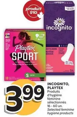 Brunet INCOGNITO, PLAYTEX Produits d'hygiène féminine sélectionnés offer