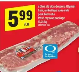 Maxi CÔTES DE DOS DE PORC OLYMEL offer