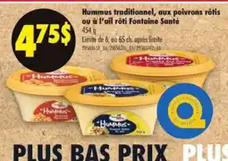 Maxi Hummus traditionnel, aux poivrons rôtis ou à l’ail rôti Fontaine Santé offer