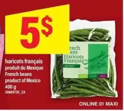 Maxi Haricots Français offer