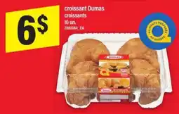 Maxi croissant Dumas offer