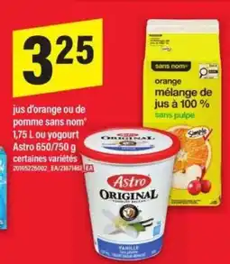 Maxi jus d'orange ou de pomme sans nom, yogourt Astro offer