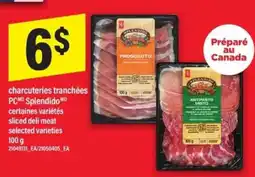 Maxi charcuteries tranchées PC Splendido offer
