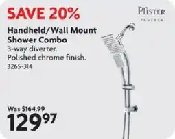 Home Hardware Handheld/Wall Mount Shower Combo offer
