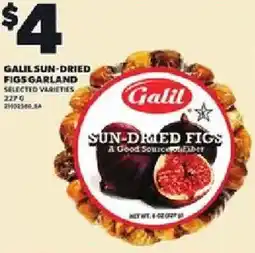 Loblaws Galil sun-dried figs garland offer