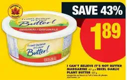No Frills I CAN'T BELIEVE IT'S NOT BUTTER! MARGARINE offer