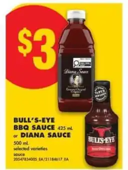 No Frills Bull's-Eye BBQ Sauce or Diana Sauce offer
