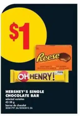 No Frills HERSHEY'S SINGLE CHOCOLATE BAR offer