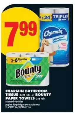No Frills CHARMIN BATHROOM TISSUE or BOUNTY PAPER TOWELS offer