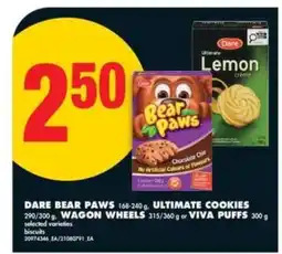 No Frills DARE BEAR PAWS, ULTIMATE COOKIES, WAGON WHEELS, VIVA PUFFS offer