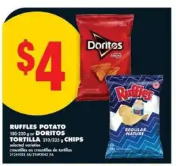 No Frills Ruffles Potato or Doritos Tortilla Chips offer