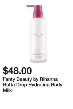 Sephora Fenty Beauty by Rihanna Butta Drop Hydrating Body Milk offer