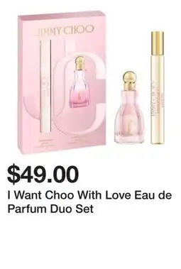 Sephora I Want Choo With Love Eau de Parfum Duo Set offer