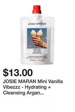 Sephora JOSIE MARAN Mini Vanilla Vibezzz - Hydrating + Cleansing Argan Refillable Body Wash offer