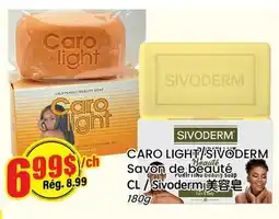 Btrust Supermarket CARO LIGHT/SIVODERM Savon de beauté offer