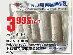 Btrust Supermarket SEVEN BASKETS Poisson ruban sauvage congelé offer