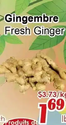 Marche C&T Fresh Ginger offer