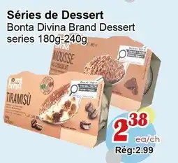 Marche C&T Séries de Dessert offer