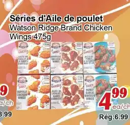 Marche C&T Séries d'Aile de poulet Watson Ridge Brand Chicken Wings offer
