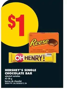 No Frills HERSHEY'S SINGLE CHOCOLATE BAR offer