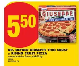 No Frills DR. OETKER GIUSEPPE THIN CRUST OR RISING CRUST PIZZA offer