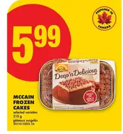 No Frills MCCAIN FROZEN CAKES offer