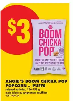 No Frills ANGIE'S BOOM CHICKA POP POPCORN or PUFFS offer