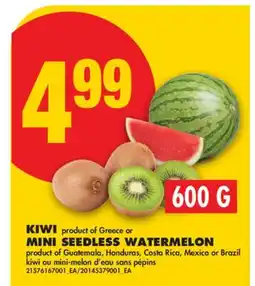 No Frills KIWI or MINI SEEDLESS WATERMELON offer