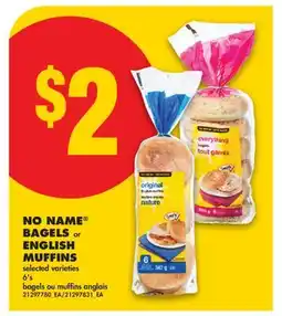 No Frills NO NAME BAGELS or ENGLISH MUFFINS, 6's offer