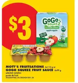 No Frills MOTT'S FRUITSATIONS, 6x113 g or GOGO SQUEEZ FRUIT SAUCE, 4x99 g offer