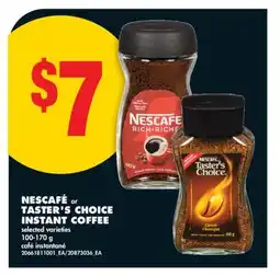 No Frills NESCAFÉ OR TASTER'S CHOICE INSTANT COFFEE offer