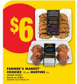 No Frills FARMER'S MARKET COOKIES 12'S or MUFFINS 6'S offer