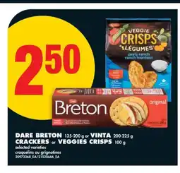 No Frills DARE BRETON, 135-200 G OR VINTA, 200-225 G CRACKERS OR VEGGIES CRISPS, 100 G offer