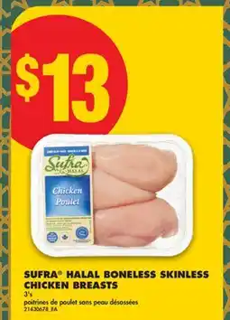 No Frills SUFRA HALAL BONELESS SKINLESS CHICKEN BREASTS, 3' s offer